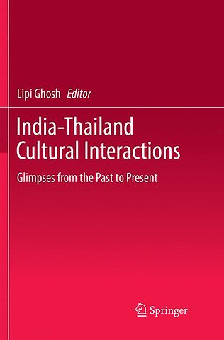 India-Thailand Cultural Interactions