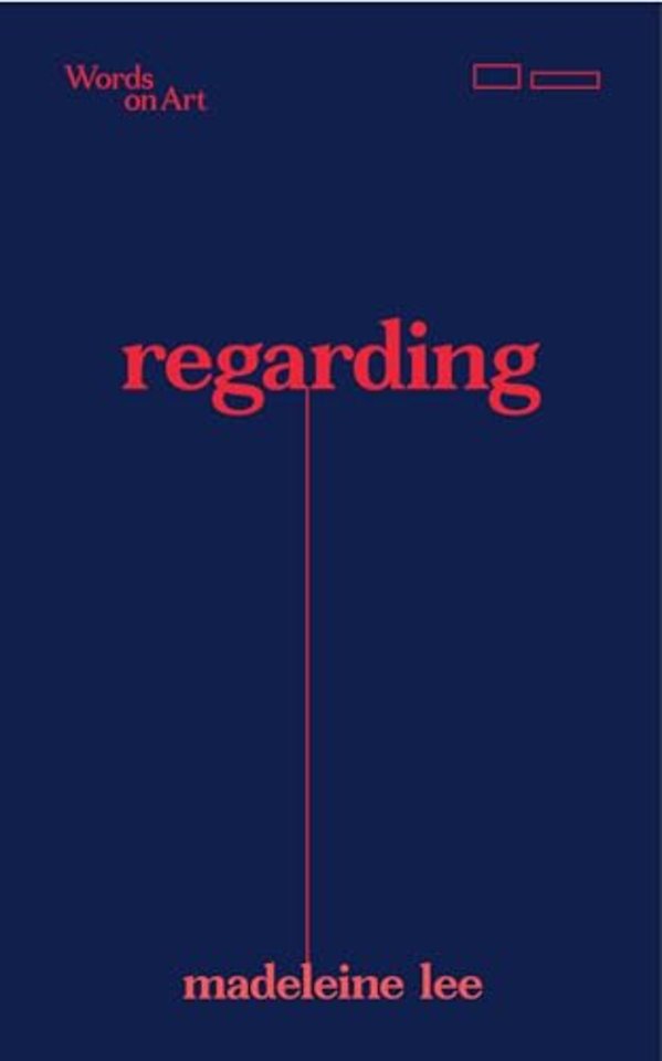 Words on Art: regarding