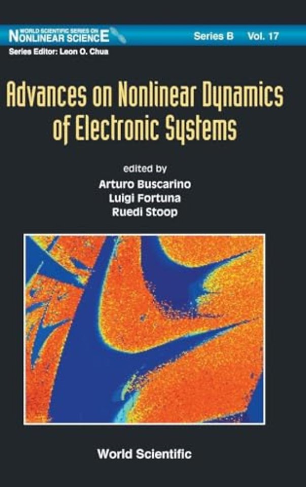 Advances On Nonlinear Dynamics Of Electronic Systems
