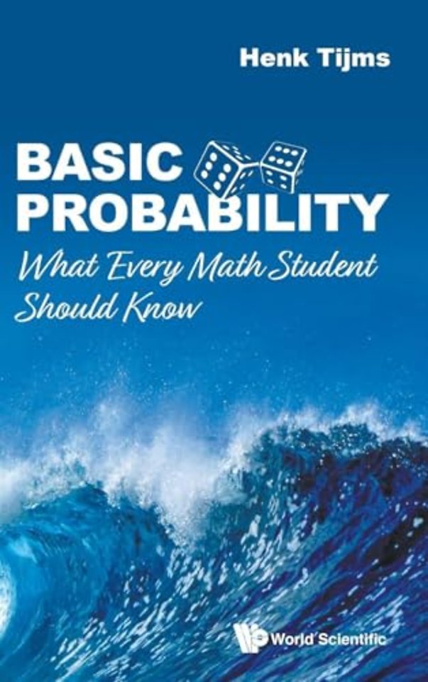 Basic Probability: What Every Math Student Should Know
