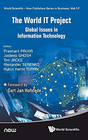 World It Project, The: Global Issues In Information Technology