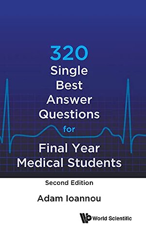 320 Single Best Answer Questions For Final Year Medical Students