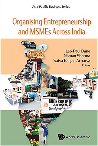 Organising Entrepreneurship And Msmes Across India