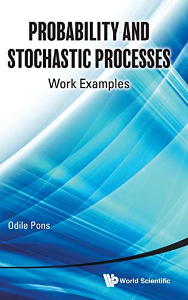 Probability And Stochastic Processes: Work Examples