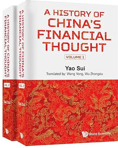 History Of China's Financial Thought, A (In 2 Volumes)