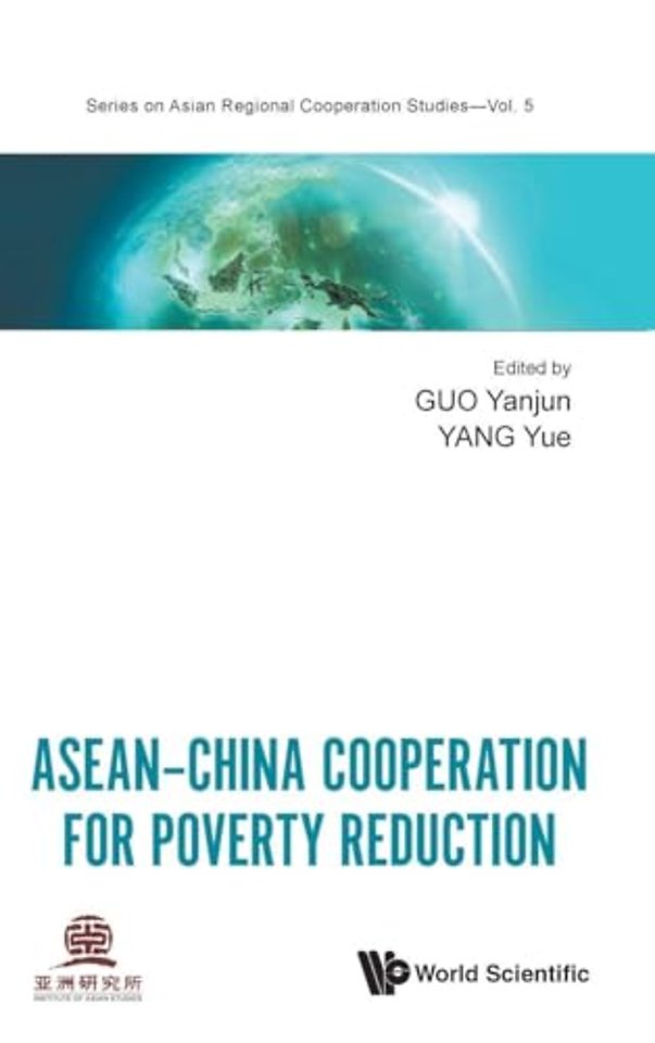 Asean-china Cooperation For Poverty Reduction