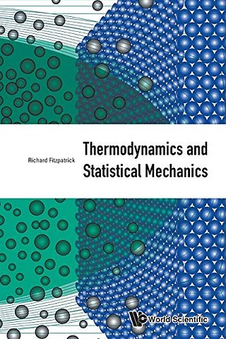 Thermodynamics And Statistical Mechanics