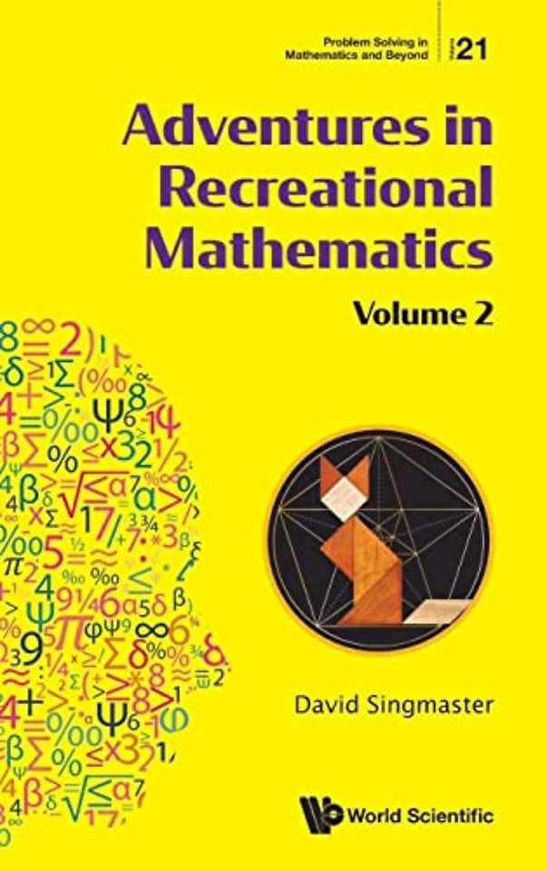 Adventures In Recreational Mathematics - Volume Ii