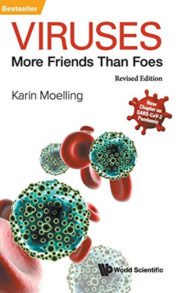 Viruses: More Friends Than Foes (Revised Edition)