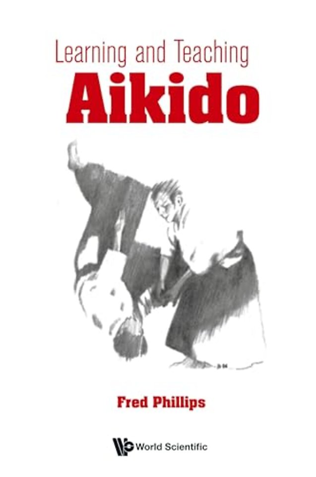 Learning And Teaching Aikido