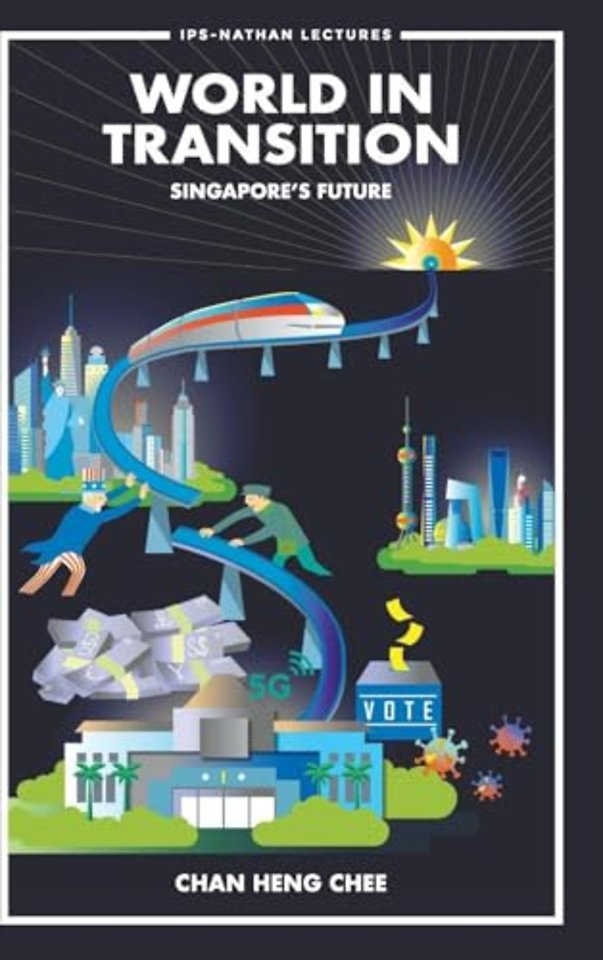 World In Transition: Singapore's Future