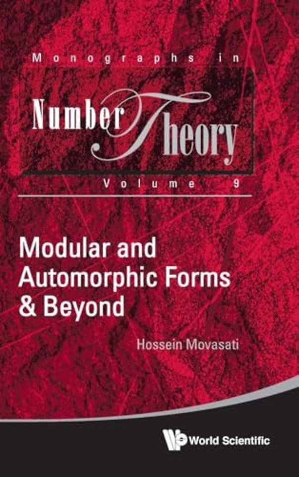 Modular And Automorphic Forms & Beyond