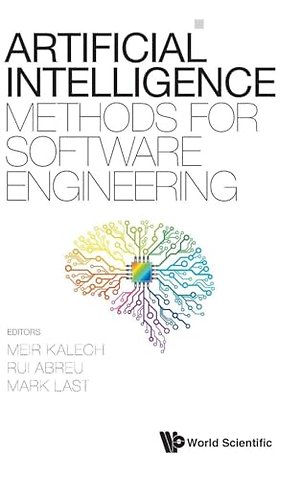 Artificial Intelligence Methods For Software Engineering