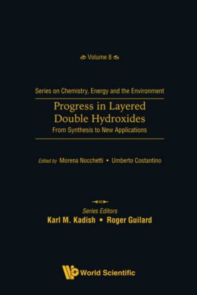 Progress In Layered Double Hydroxides: From Synthesis To New Applications