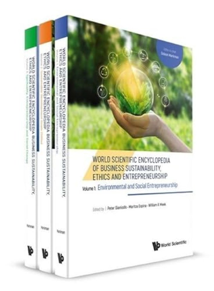 World Scientific Encyclopedia Of Business Sustainability, Ethics And Entrepreneurship (In 3 Volumes)