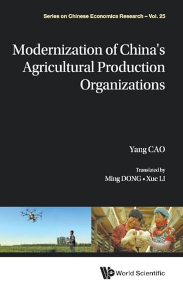 Modernization Of China's Agricultural Production Organizations