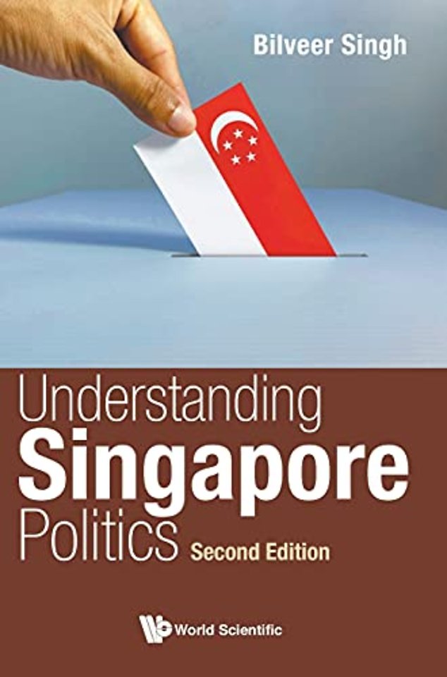Understanding Singapore Politics