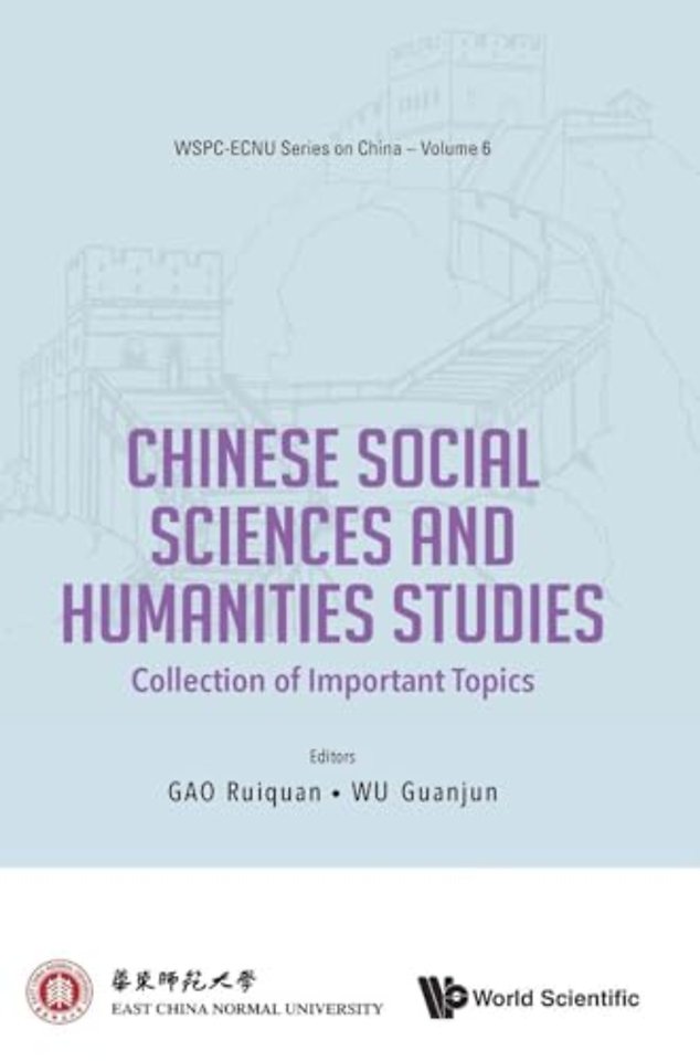 Chinese Social Sciences And Humanities Studies: Collection Of Important Topics