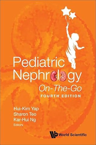Pediatric Nephrology On-the-go (Fourth Edition)