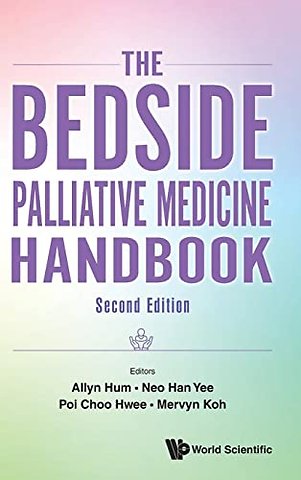 The Bedside Palliative Medicine Handbook