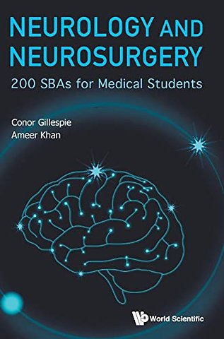 Neurology And Neurosurgery: 200 Sbas For Medical Students