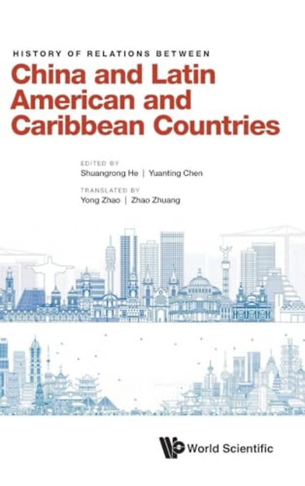 History Of Relations Between China And Latin American And Caribbean Countries