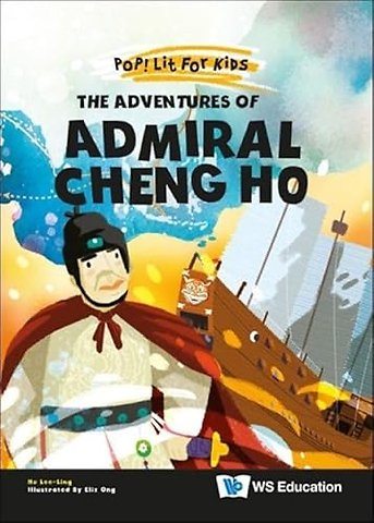 The Adventures Of Admiral Cheng Ho