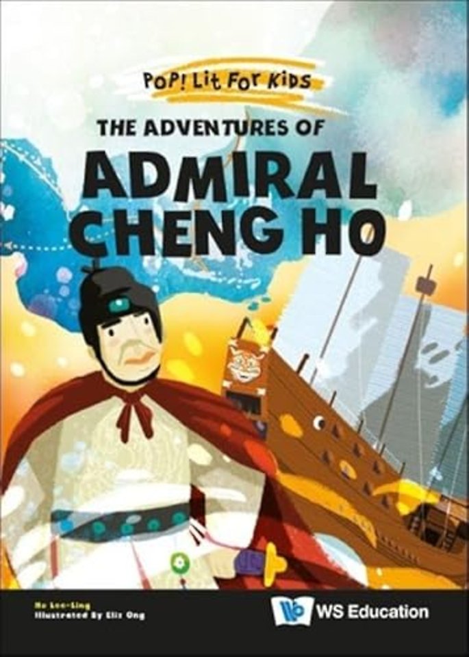 The Adventures Of Admiral Cheng Ho