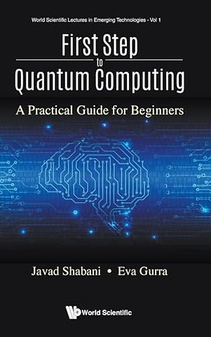 First Step To Quantum Computing: A Practical Guide For Beginners