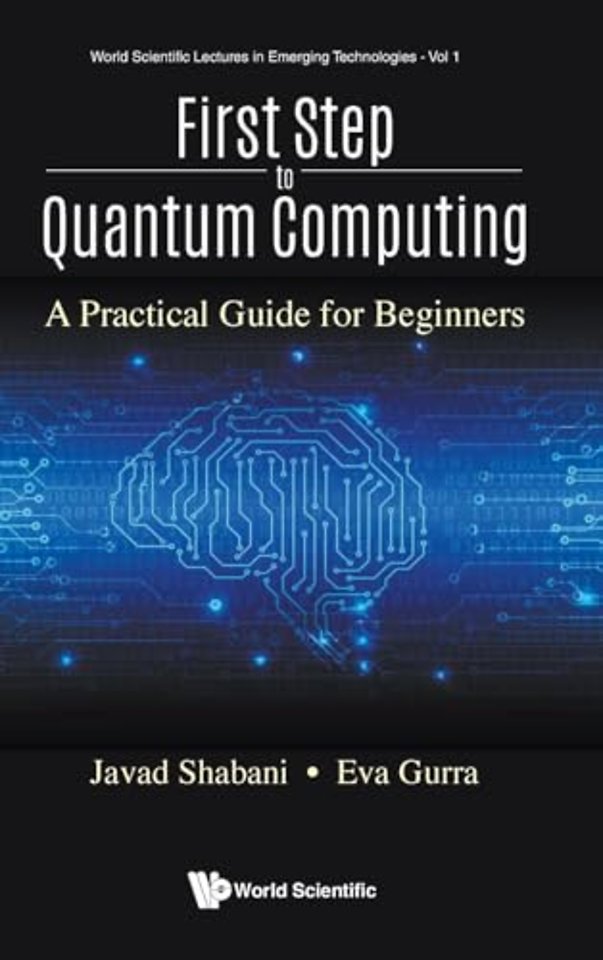 First Step To Quantum Computing: A Practical Guide For Beginners