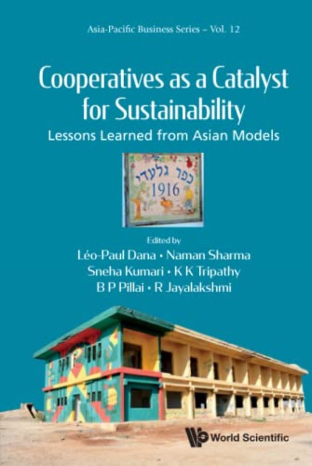 Cooperatives As A Catalyst For Sustainability: Lessons Learned From Asian Models