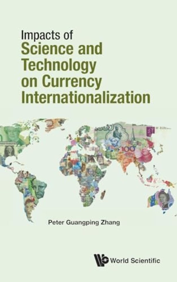 Impacts Of Science And Technology On Currency Internationalization
