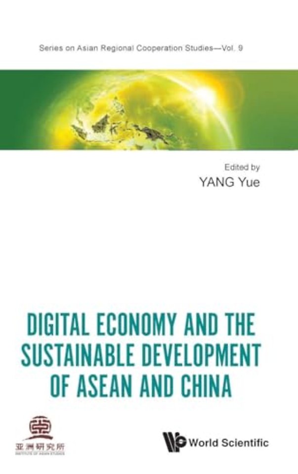 Digital Economy And The Sustainable Development Of Asean And China