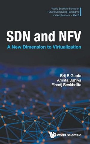Sdn And Nfv: A New Dimension To Virtualization