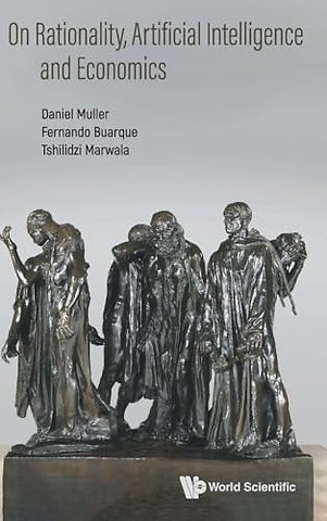 On Rationality, Artificial Intelligence And Economics