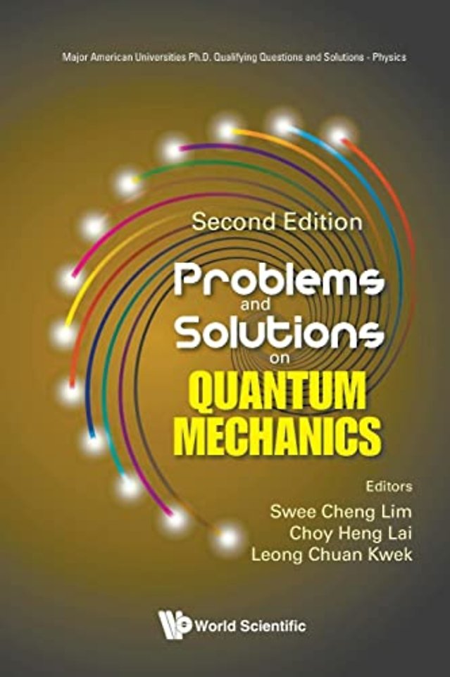 Problems And Solutions On Quantum Mechanics