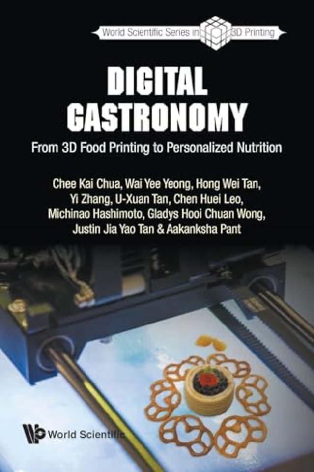 Digital Gastronomy: From 3d Food Printing To Personalized Nutrition