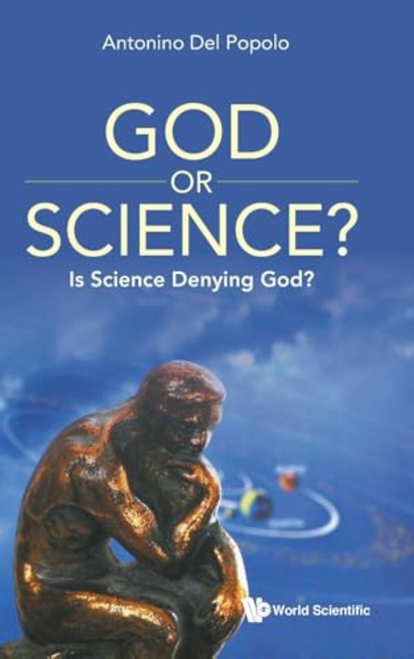 God Or Science?: Is Science Denying God?