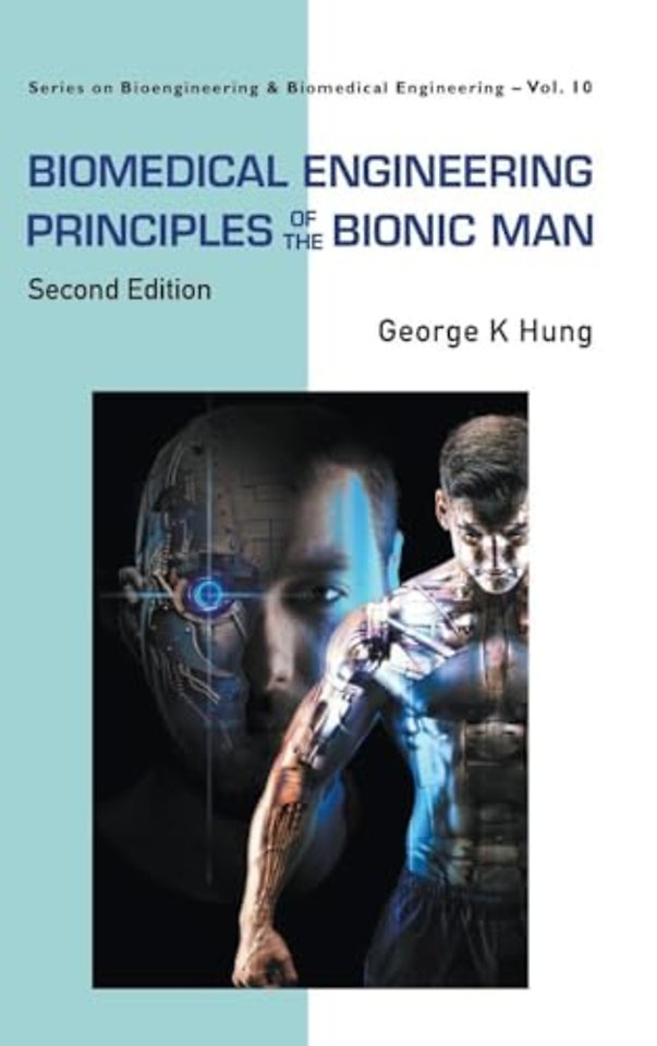 Biomedical Engineering Principles Of The Bionic Man