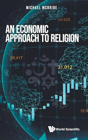 Economic Approach To Religion, An