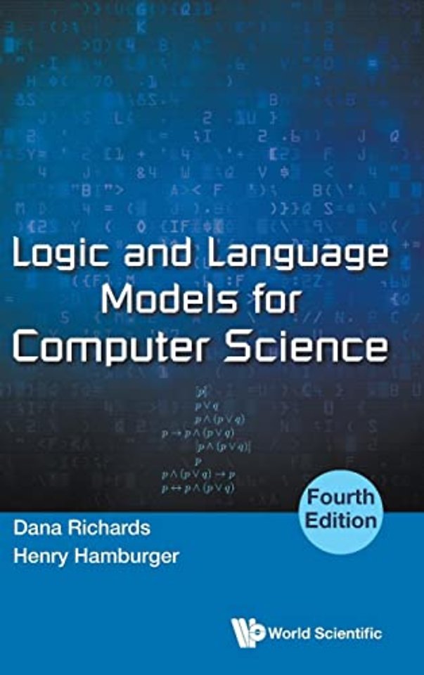 Logic And Language Models For Computer Science (Fourth Edition)