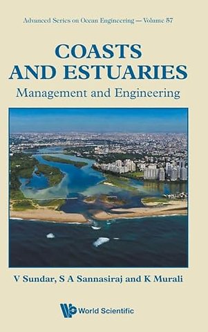 Coasts And Estuaries: Management And Engineering