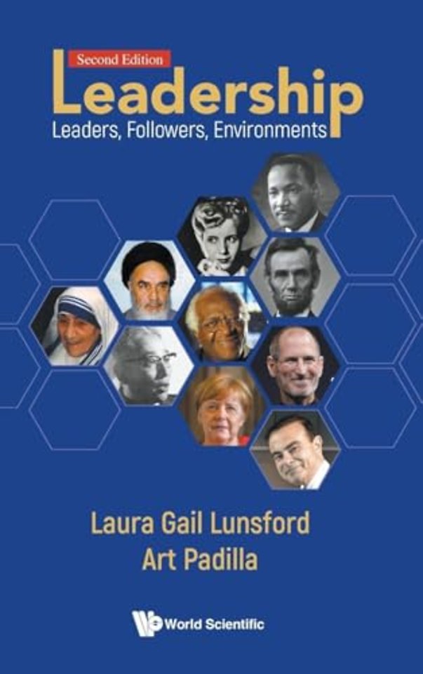 Leadership: Leaders, Followers, Environments