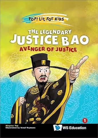 The Legendary Justice Bao: Avenger Of Justice