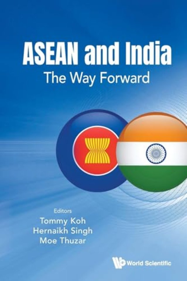 Asean And India: The Way Forward