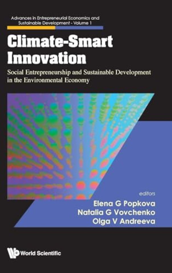 Climate-smart Innovation: Social Entrepreneurship And Sustainable Development In The Environmental Economy