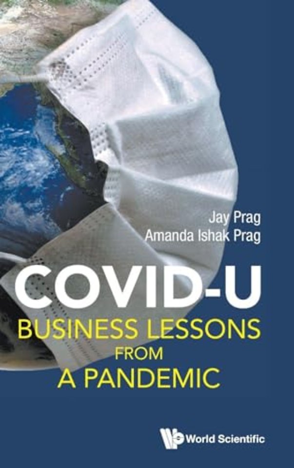 Covid U: Business Lessons From A Pandemic
