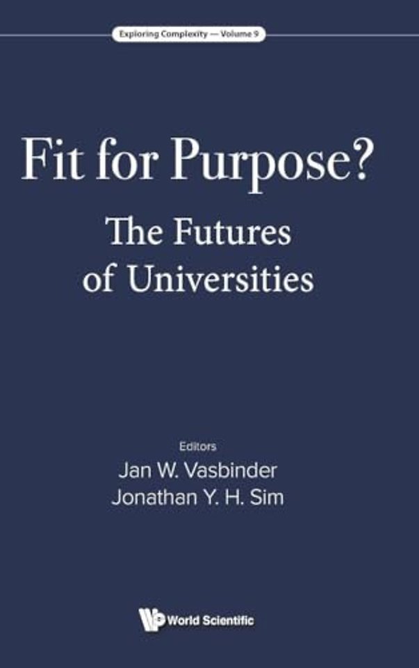 Fit For Purpose? The Futures Of Universities