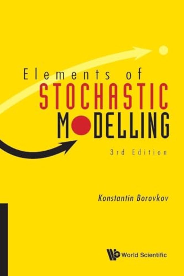 Elements Of Stochastic Modelling (Third Edition)