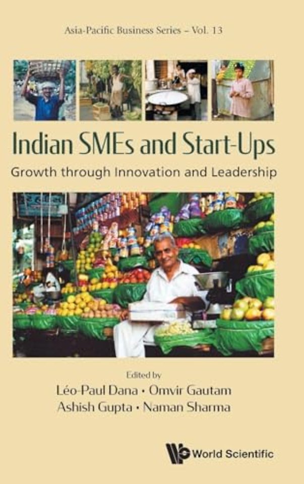 Indian Smes And Start-ups: Growth Through Innovation And Leadership